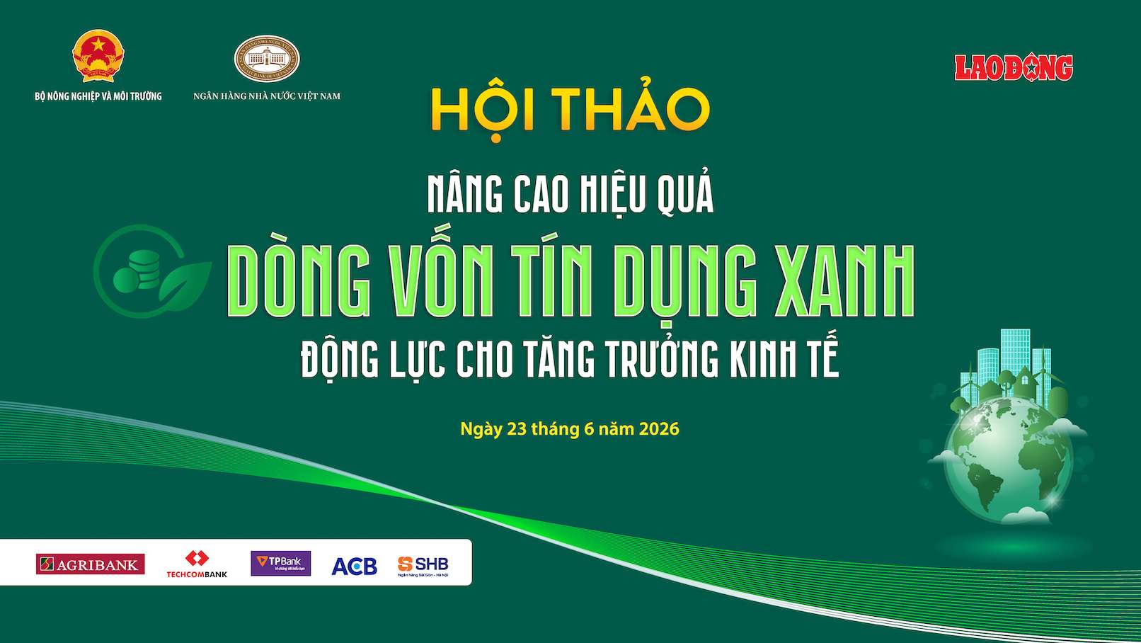 Le journal Lao Dong, en collaboration avec la Banque d'État du Vietnam et le ministère de l'Agriculture et de l'Environnement, organise le séminaire "Améliorer l'efficacité des flux de capitaux de crédit vert, moteur de la croissance économique". Graphique: PV