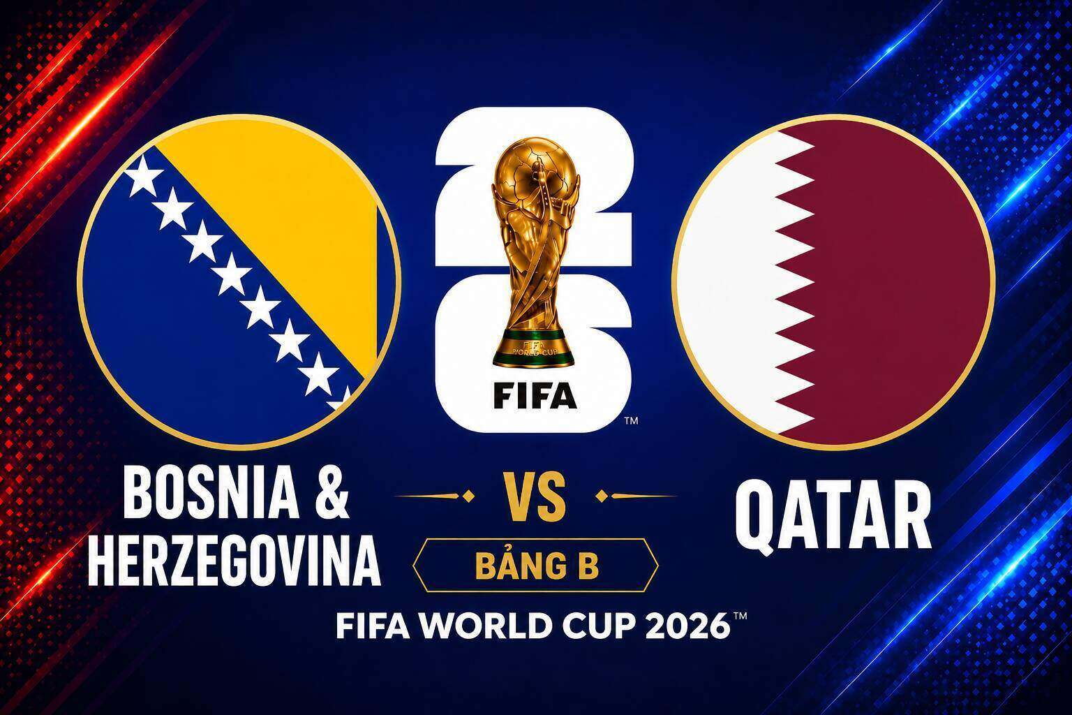 Bosnia & Herzegovina vs Qatar score prediction at World Cup 2026. Graphics: Dieu Anh