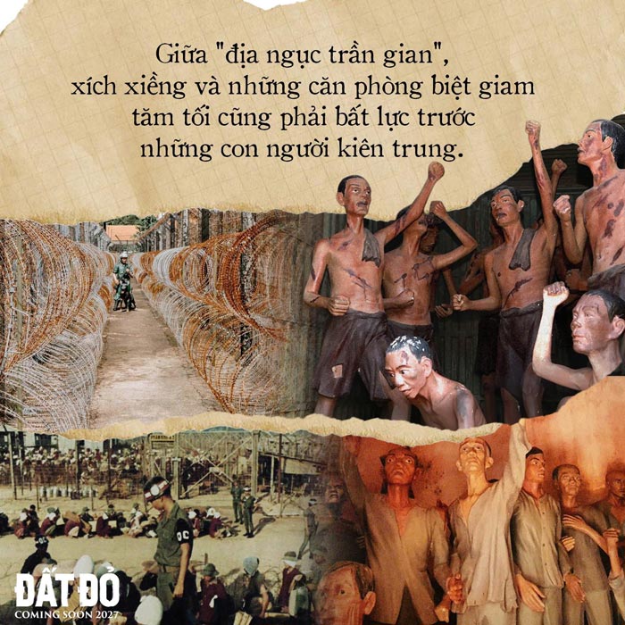 Bối cảnh nhà tù được ví như “địa ngục trần gian” ở Phú Quốc, Côn Đảo được tái hiện qua “Đất đỏ“. Ảnh: Nhà sản xuất phim