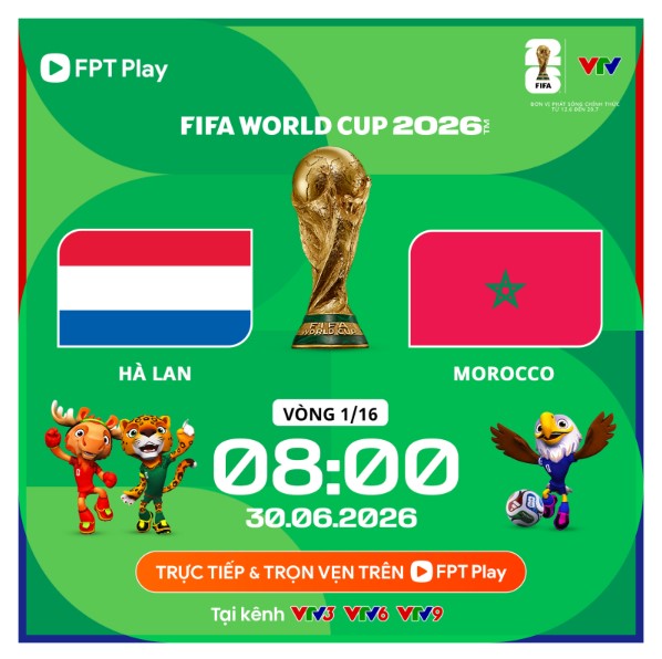 Lịch thi đấu World Cup 2026 ngày 30.6 (theo giờ Việt Nam). Ảnh: FPT Play