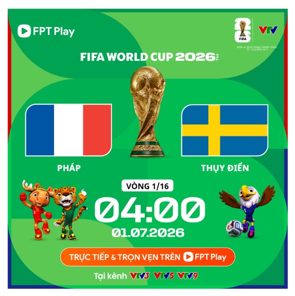 Lịch thi đấu World Cup 2026 ngày 1.7 (theo giờ Việt Nam). Ảnh: FPT Play