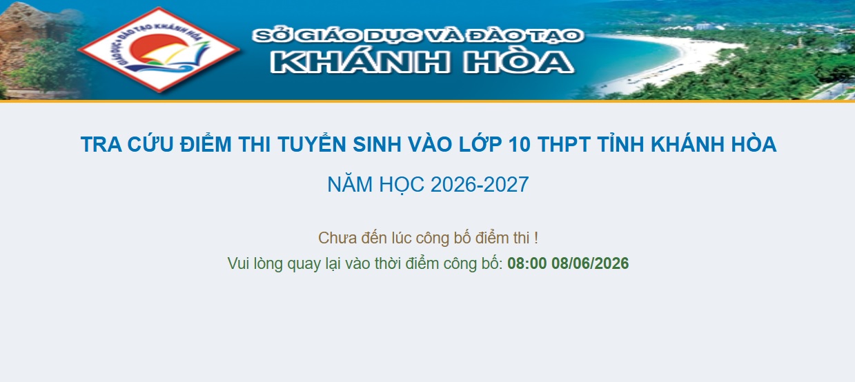 Thí sinh có thể tra cứu điểm thi vào lớp 10 tỉnh Khánh Hòa từ 8h ngày 8.6.