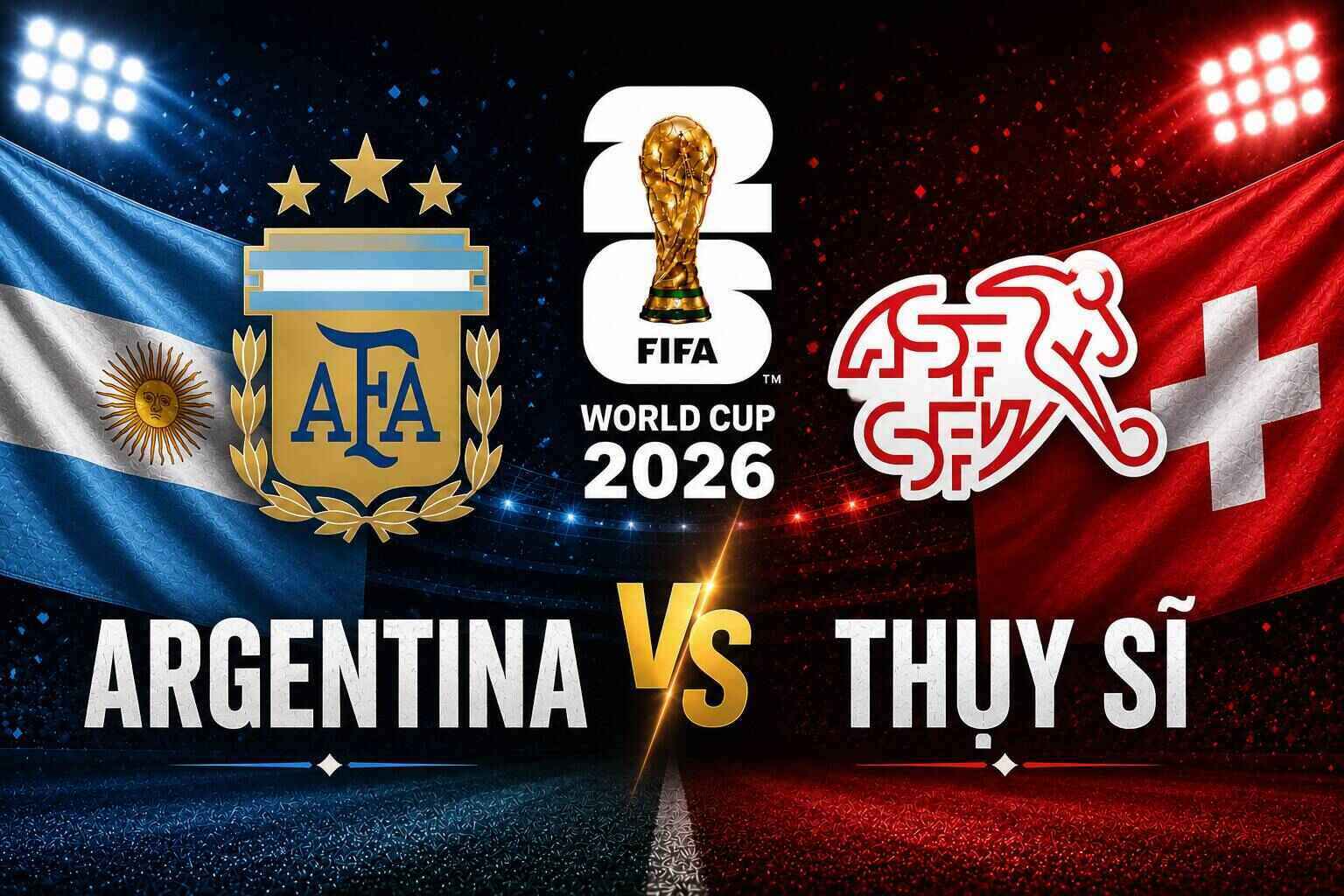 Prédiction du score Argentine vs Suisse en quarts de finale de la Coupe du Monde 2026. Graphique: Văn An
