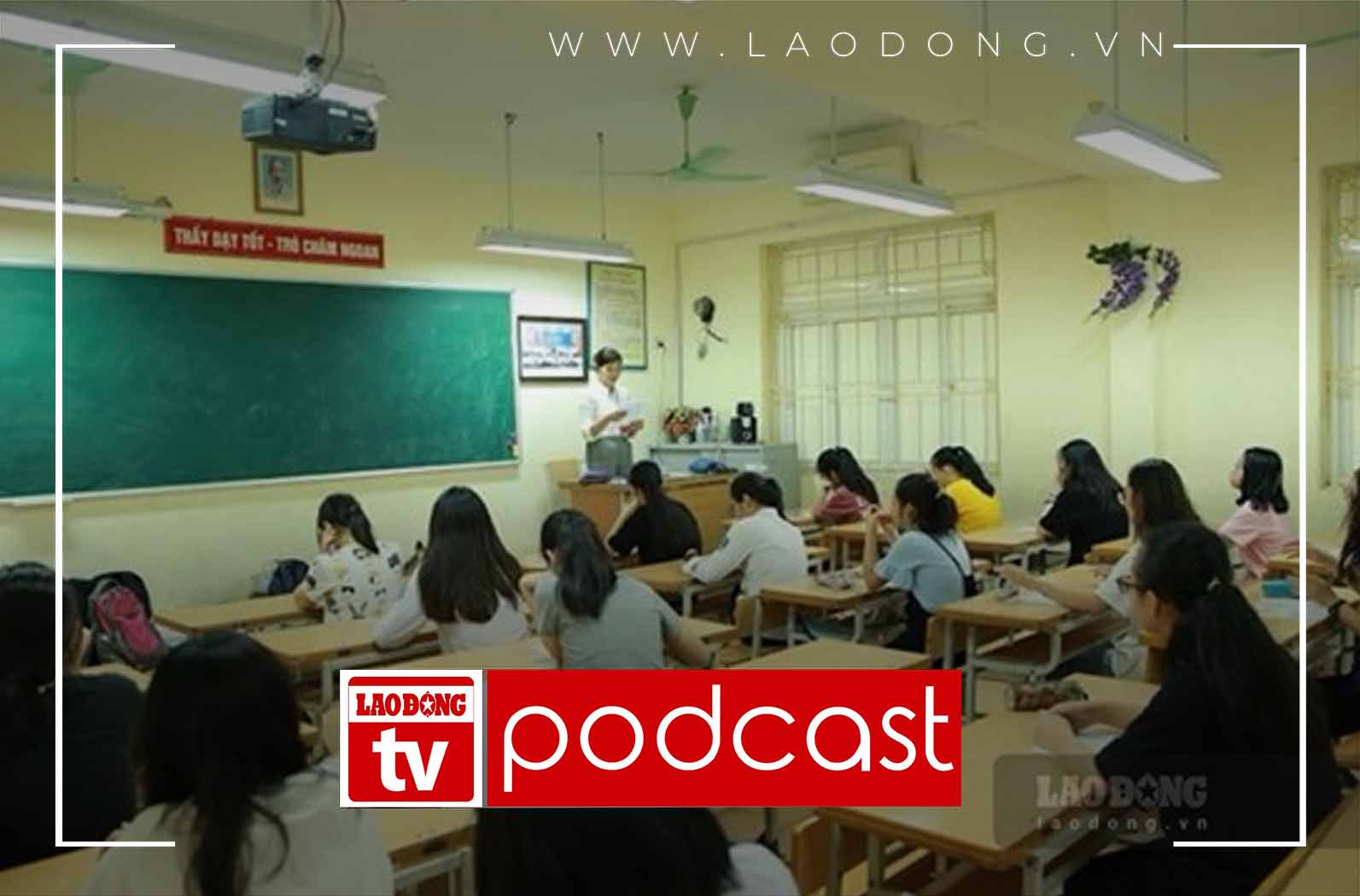 Morning news 12.7: Hanoi sets deadline for completing the arrangement of nearly 3,000 schools