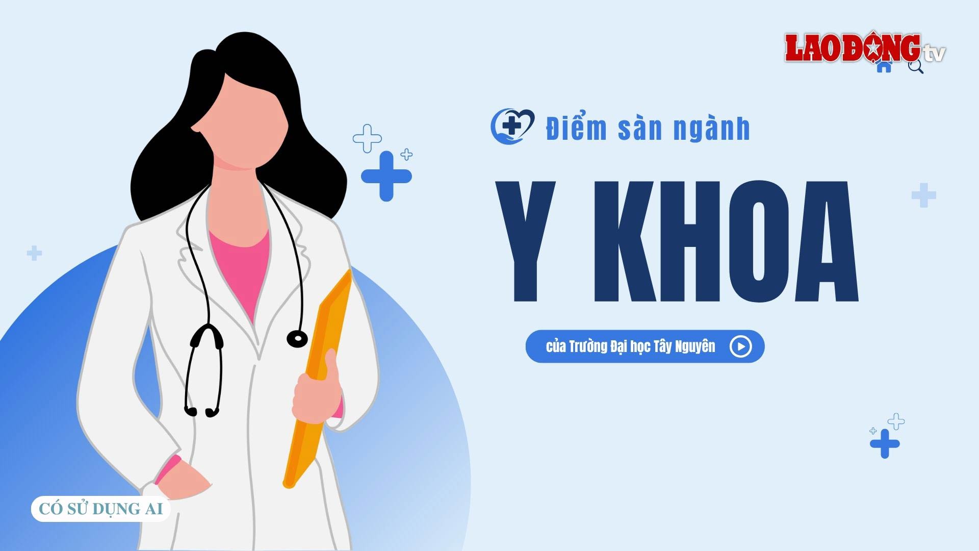 Medical major floor score of Tay Nguyen University