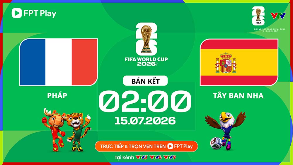 Football commentary on the France vs Spain match in the 2026 World Cup semi-finals. Photo: FPT Play