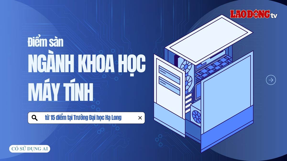 Floor score for Computer Science major from 15 points at Ha Long University