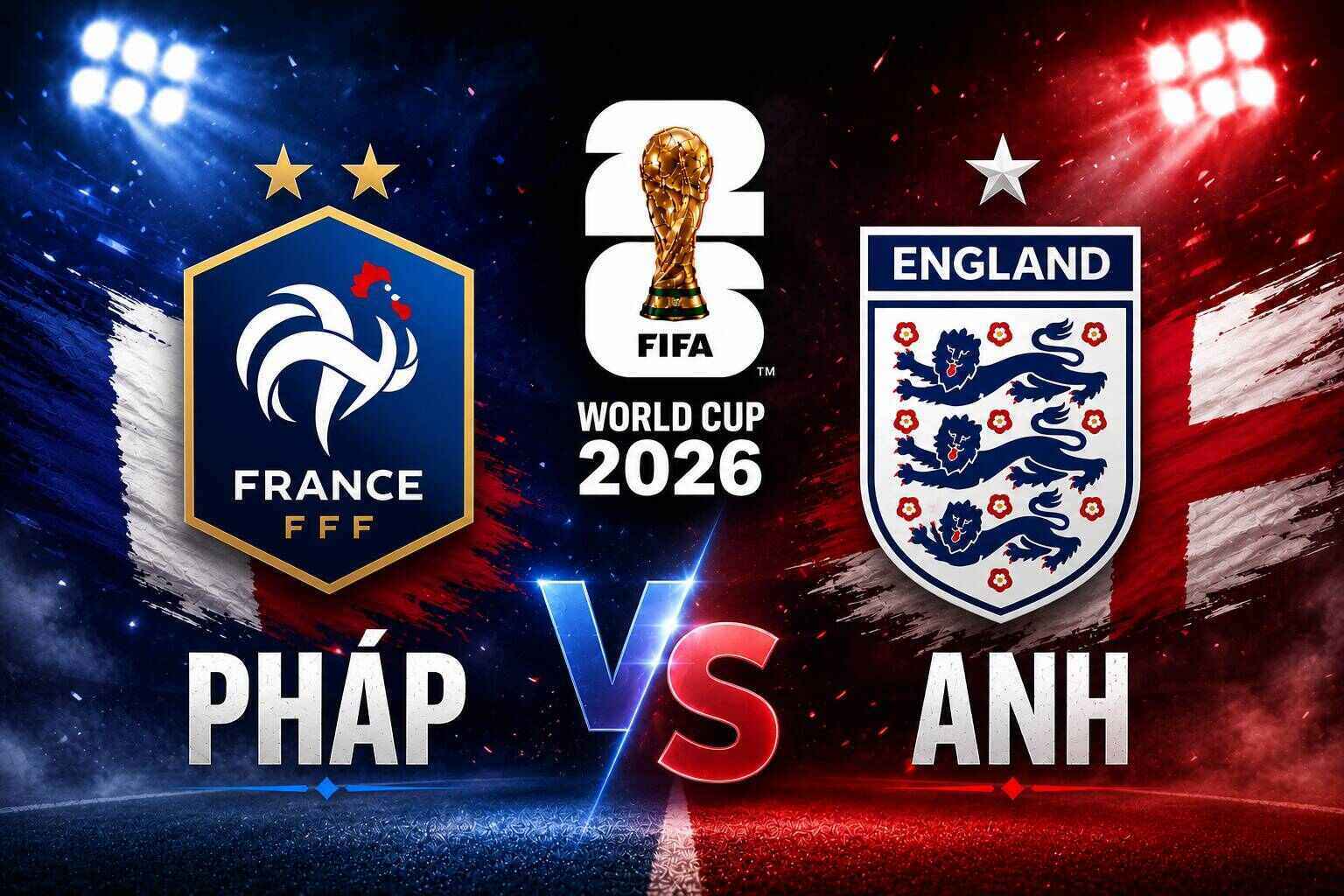 France vs England at World Cup 2026. Graphics: Van An