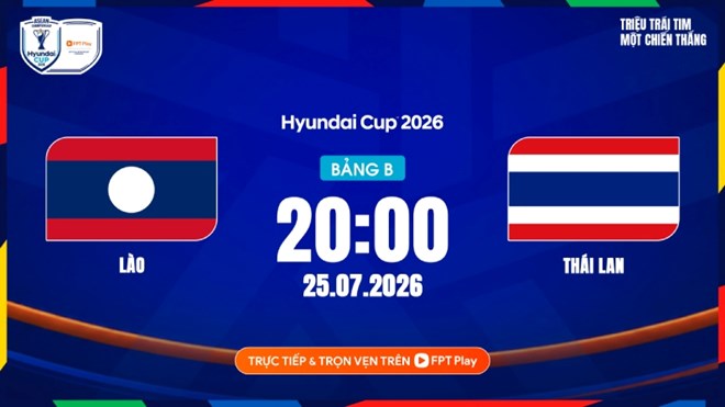 Live football channel Laos vs Thailand at ASEAN Cup 2026. Photo: FPT Play