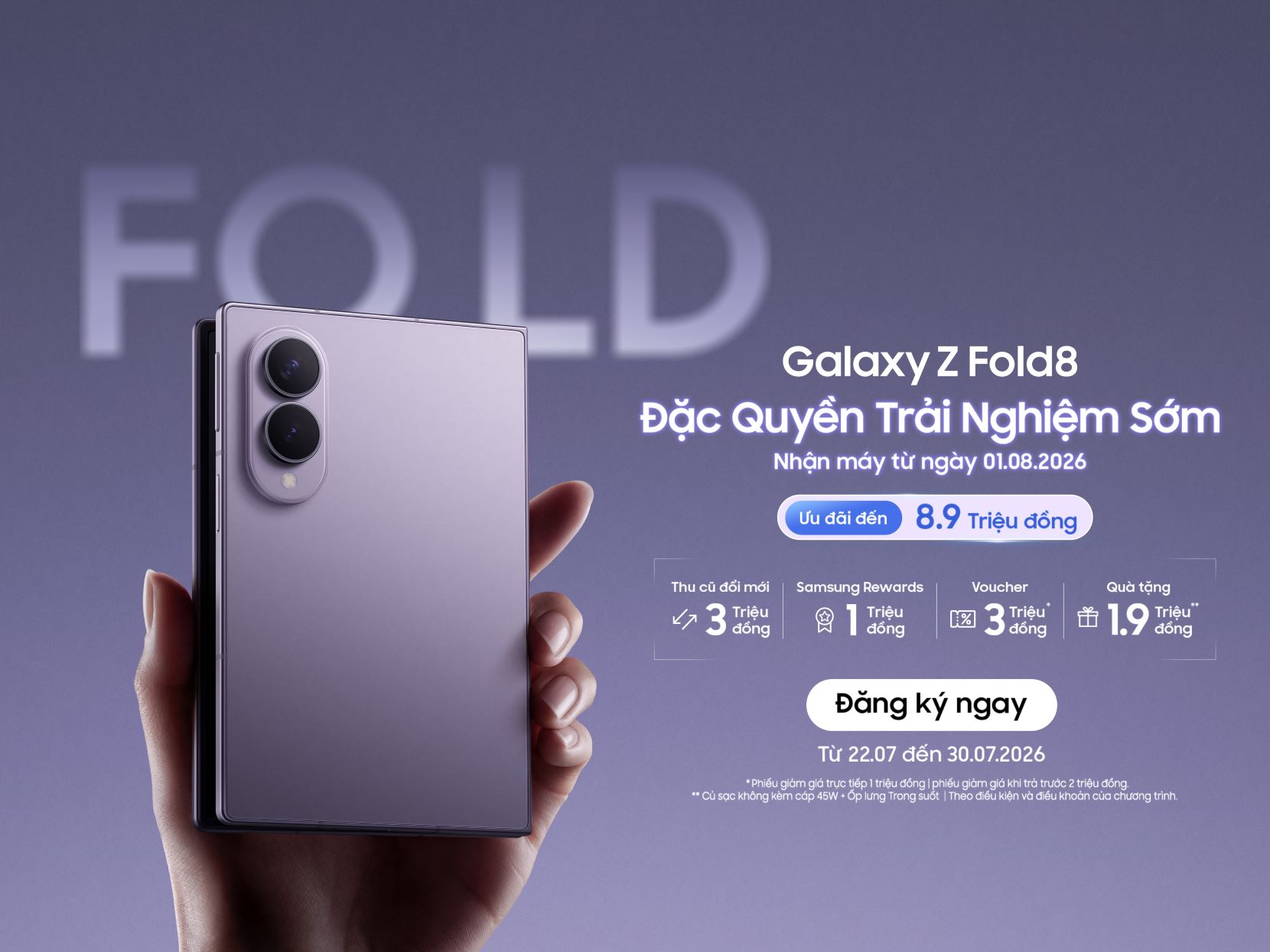 Samsung is implementing the Galaxy Z Fold8 program - Early experience privilege. Photo: Provided by DN