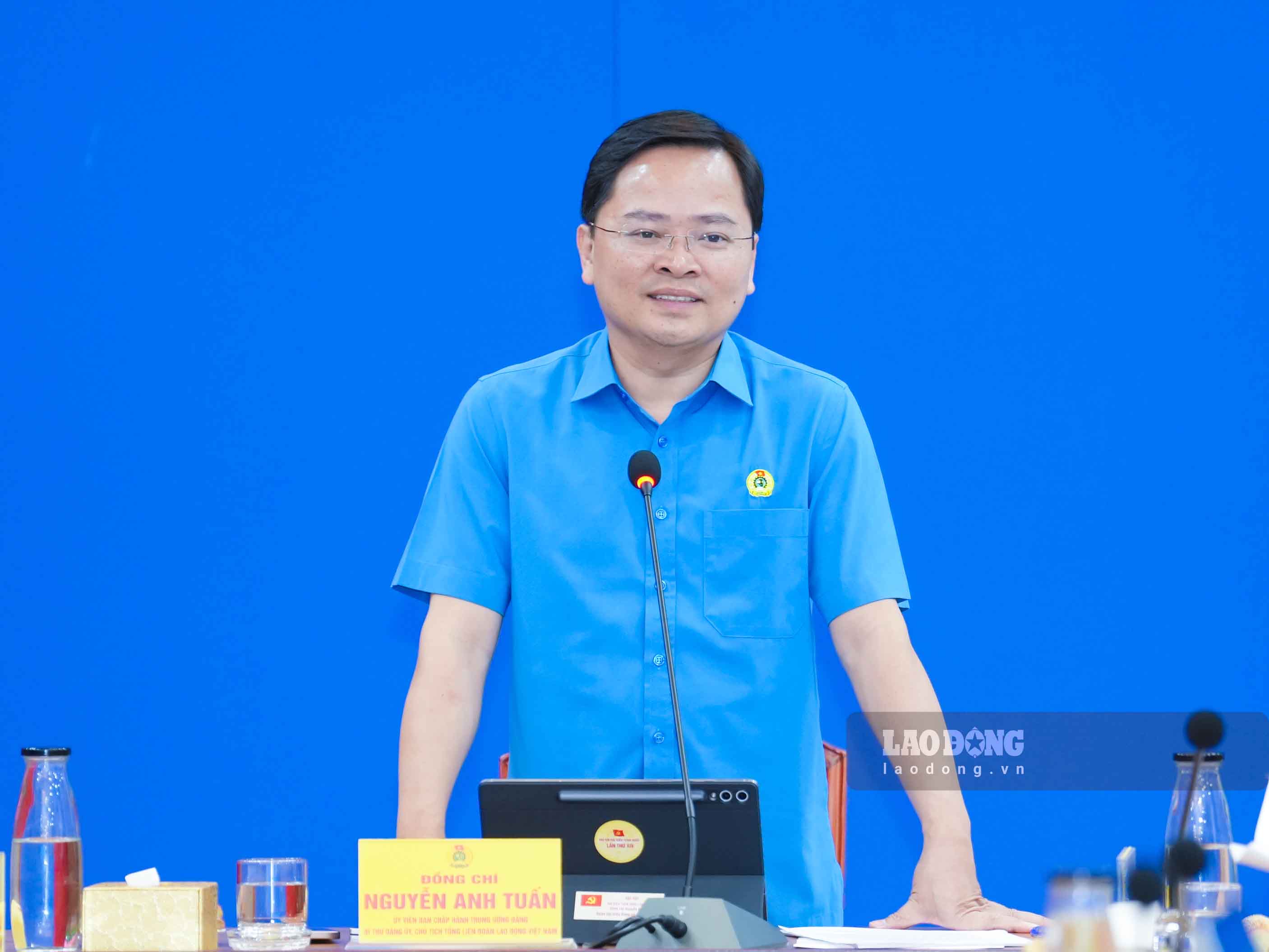 Hội nghị diễn ra dưới sự chủ trì của ông Nguyễn Anh Tuấn - Ủy viên Ban Chấp hành Trung ương Đảng, Chủ tịch Tổng Liên đoàn Lao động Việt Nam. Ảnh: Hữu Chánh.
