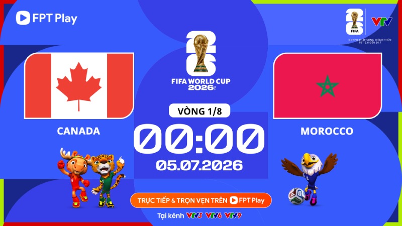 Link xem trực tiếp bóng đá Canada vs Maroc tại World Cup 2026. Ảnh: FPT Play