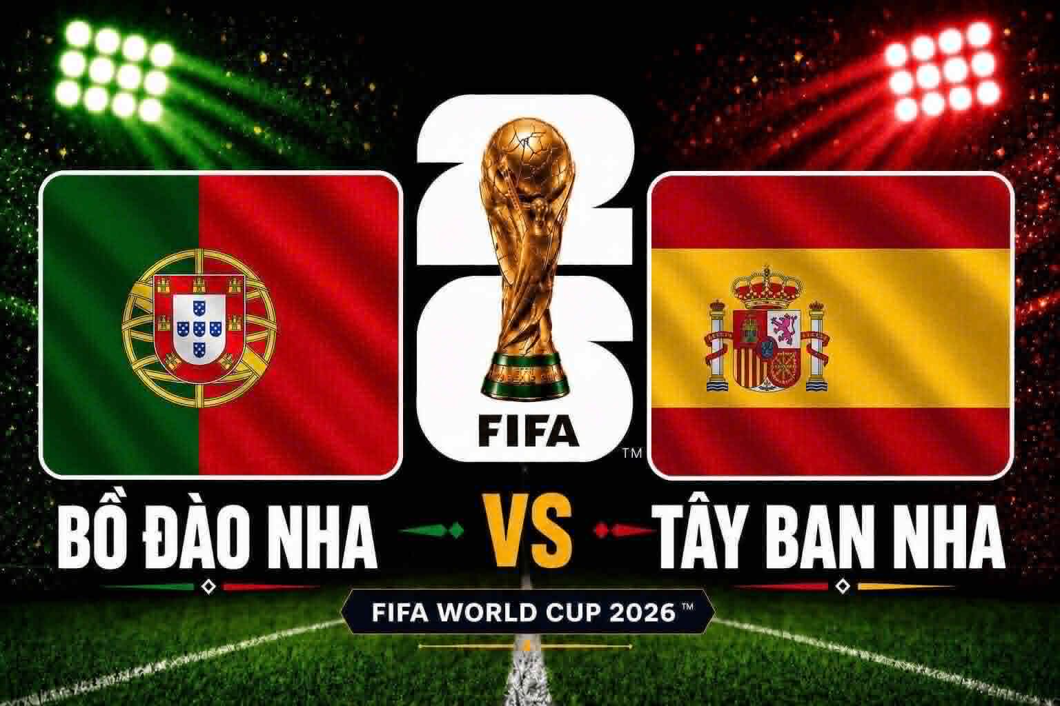 Nhận định bóng đá giữa Bồ Đào Nha và Tây Ban Nha tại vòng 1/8 World Cup 2026. Đồ họa: An An