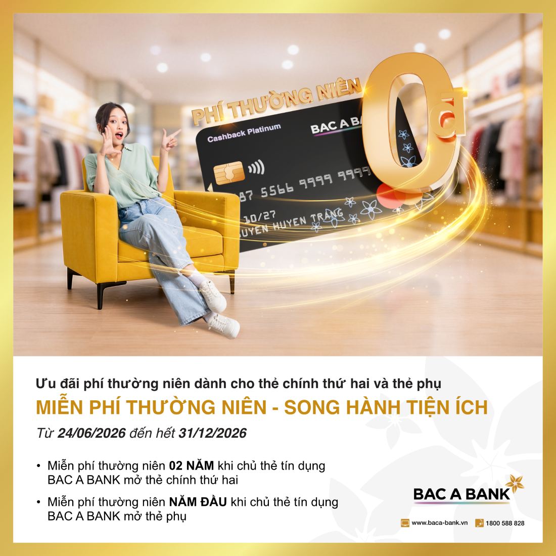 Annual free - Parallel utilities" from Bac A Bank. Photo: Bac A Bank