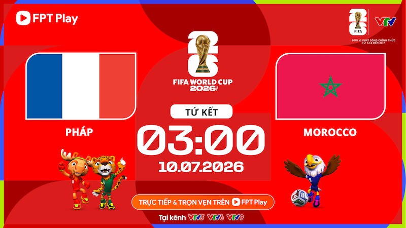 World Cup 2026 schedule is noteworthy with the match between France and Morocco. Photo: FPT Play