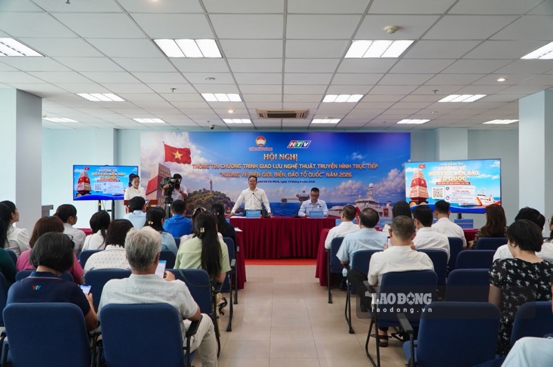 Overview of the Information Conference on the live television art exchange program "Towards the Borders, Sea, and Islands of the Fatherland" in 2026 held on August 10. Photo: Ngoc Anh