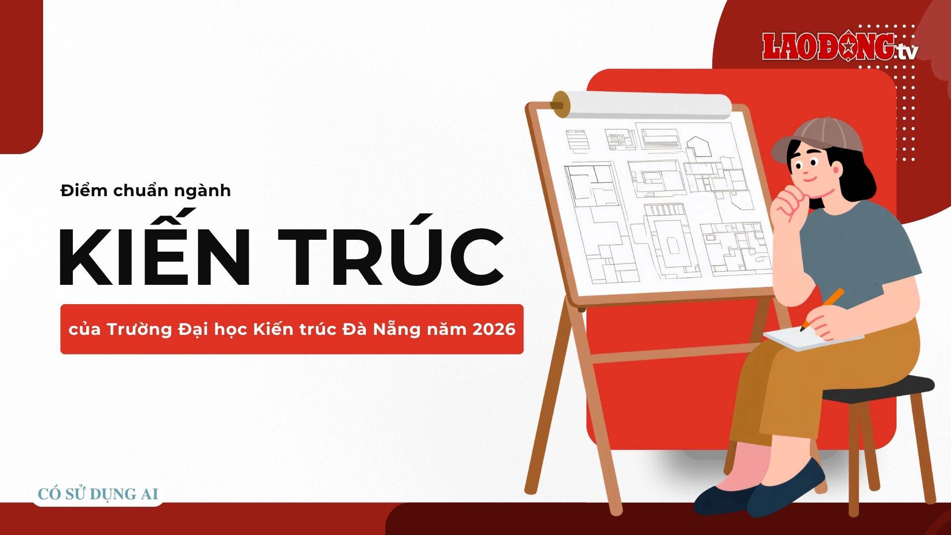 Admission scores for Architecture major of Da Nang University of Architecture in 2026