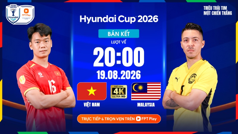 Vietnam team meets Malaysia in the semi-finals of the second leg of ASEAN Cup 2026. Photo: FPT Play