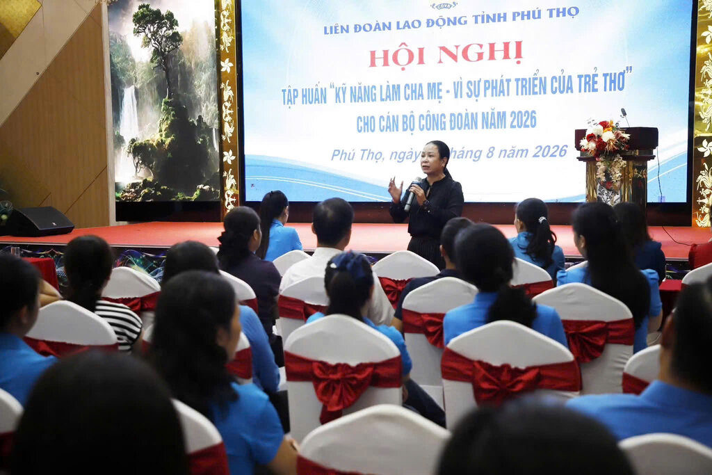 Phu Tho Provincial Labor Federation organizes training conference "Parental Skills - For the Comprehensive Development of Children" in 2026. Photo: Phu Tho Trade Union
