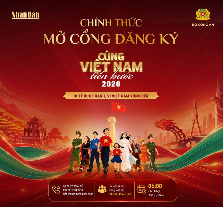 Cổng đăng ký hoạt động “Cùng Việt Nam tiến bước” năm 2026 được mở từ ngày 13.8.