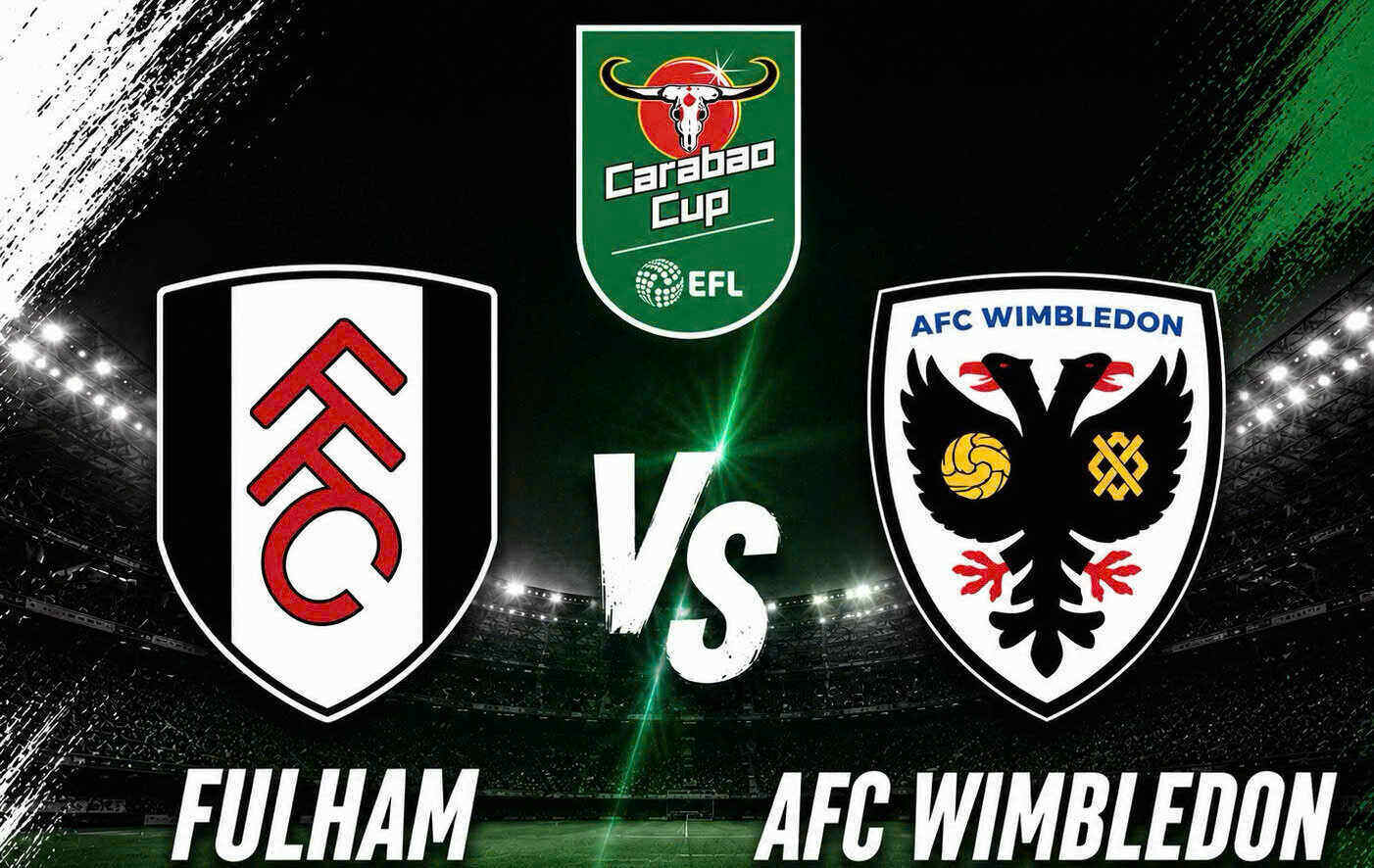 Fulham vs AFC Wimbledon football prediction at Carabao Cup. Graphics: Van An