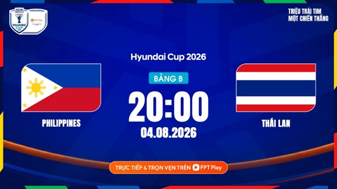 2026년 ASEAN 컵에서 필리핀과 태국 간의 축구를 실시간으로 시청할 수 있는 링크. 사진: FPT Play