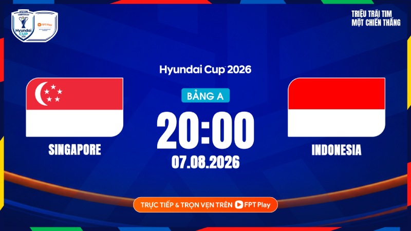 Singapore team meets Indonesia at ASEAN Cup 2026. Photo: FPT Play