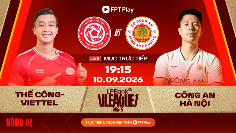Viettel The Cong meets Hanoi Police in round 2 of V.League 2026-2027. Photo: FPT Play