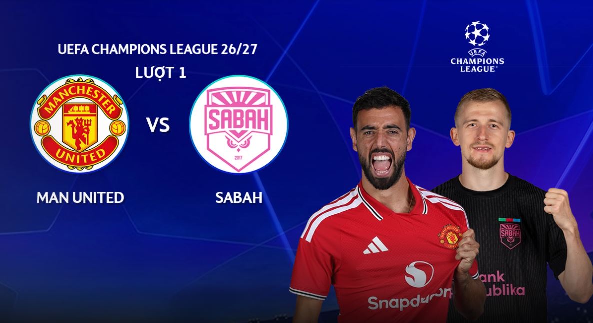Football prediction Man United vs Sabah in UEFA Champions League. Photo: TV360