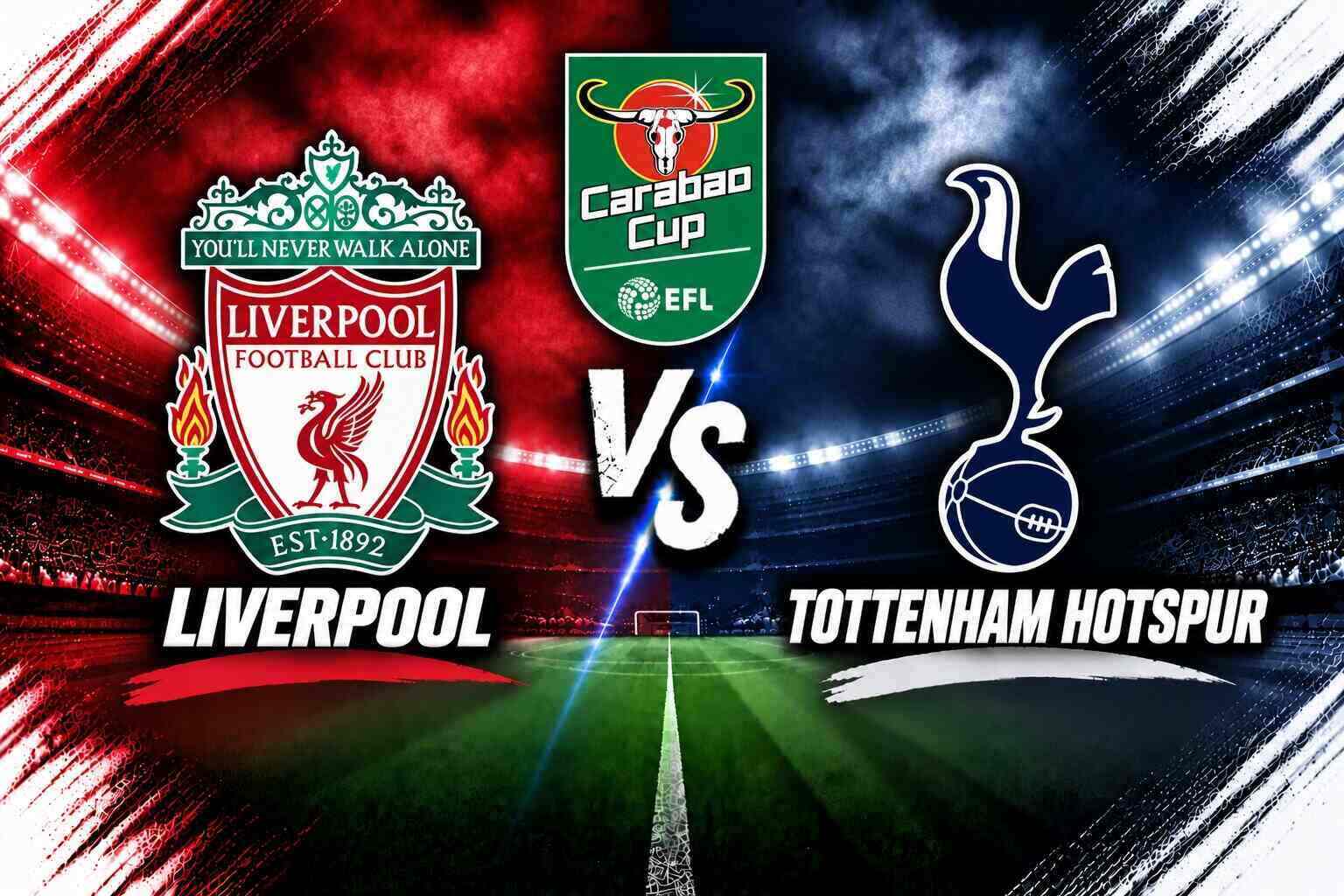 Link to watch live football match Liverpool - Tottenham. Graphics: Van An