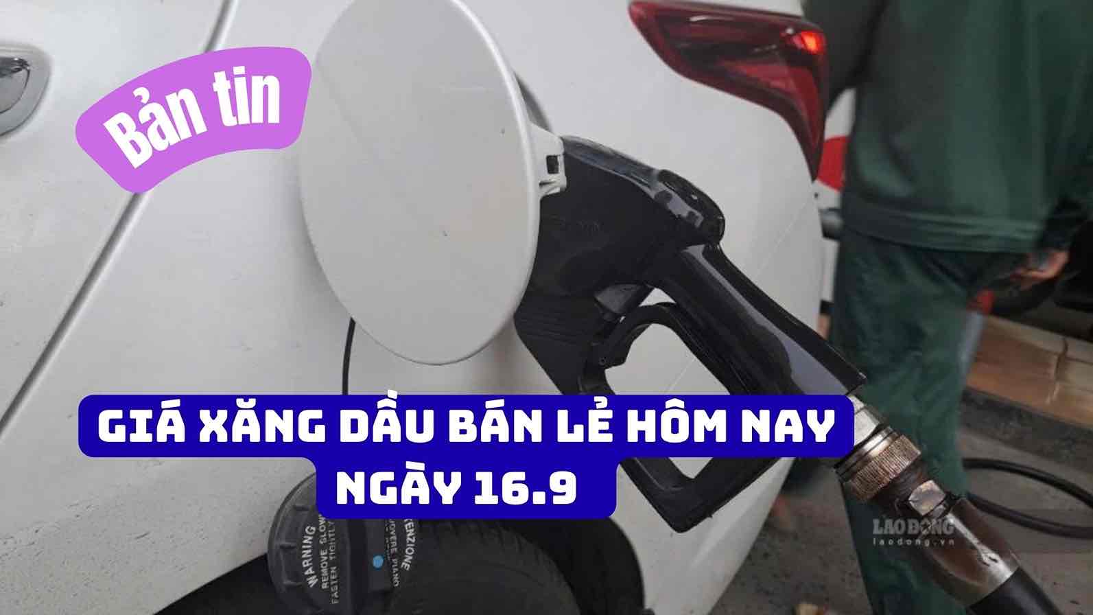 Retail gasoline and oil prices today are applied according to the price level of the adjustment period on September 10. Photo: Ha Vy