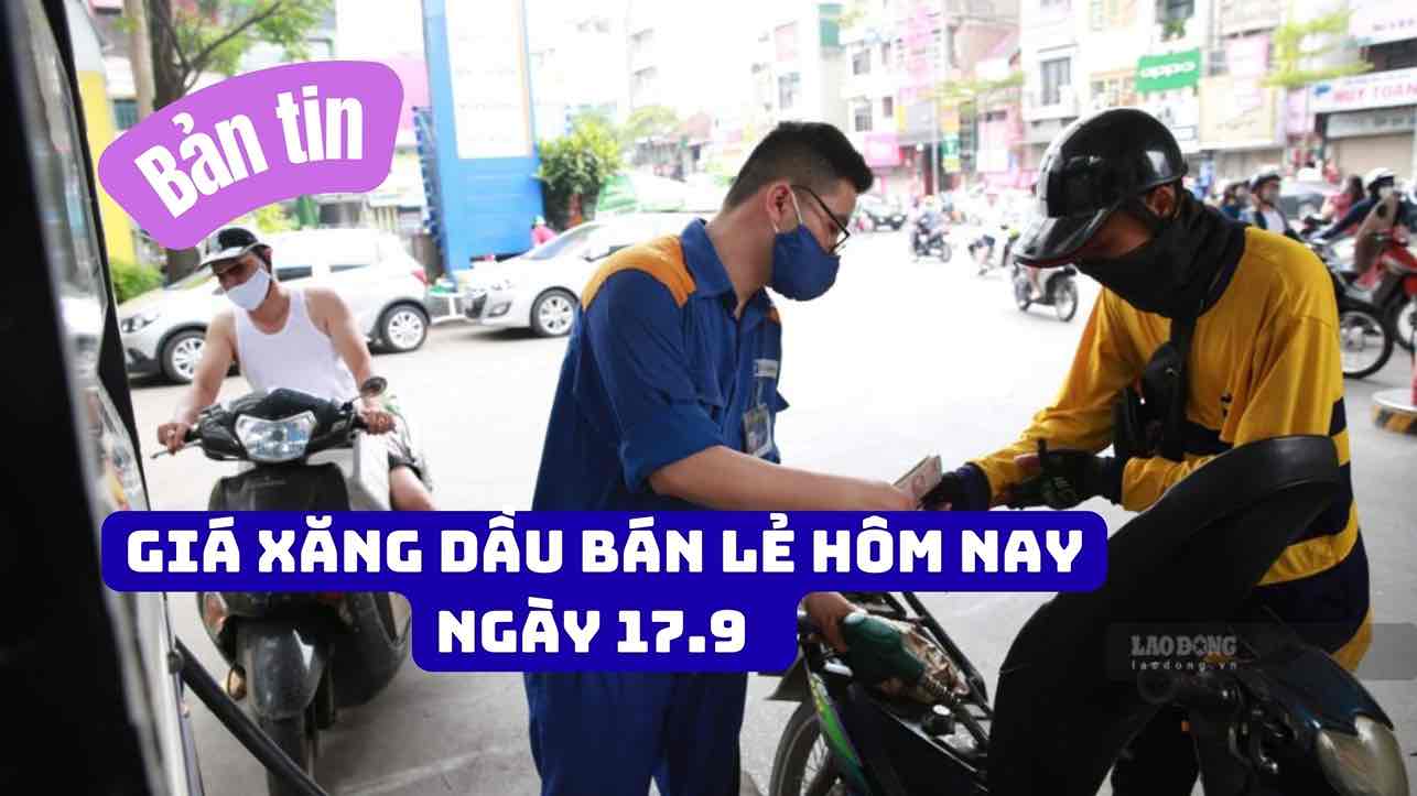Retail gasoline and oil prices today, September 17th, are applied according to the new price adjustment at 3 pm on the same day. Photo: Hai Nguyen