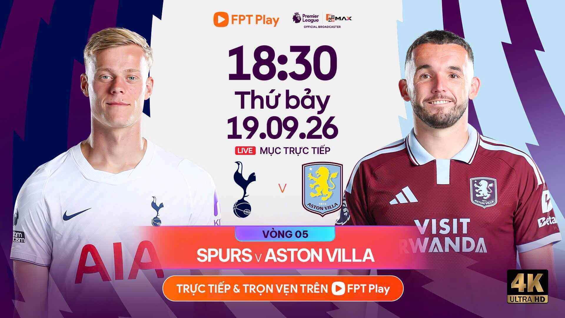 Link to watch Tottenham vs Aston Villa live. Photo: FPT Play