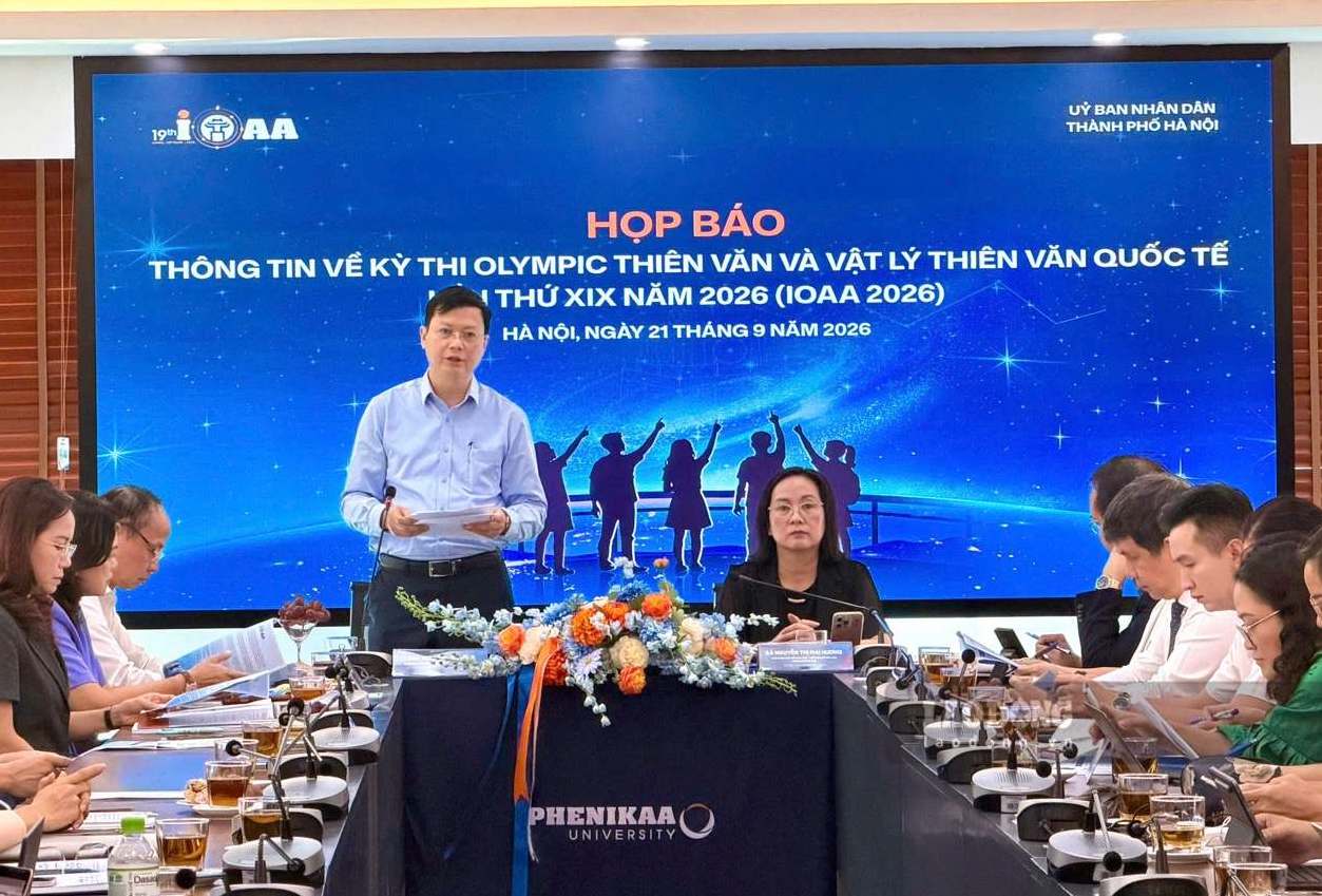 On September 21, the Hanoi Department of Education and Training announced Hanoi's hosting of the 19th International Astronomical and Astrophysical Olympiad in 2026 (IOAA 2026), taking place from September 25 to October 5. Photo: Tuong Van