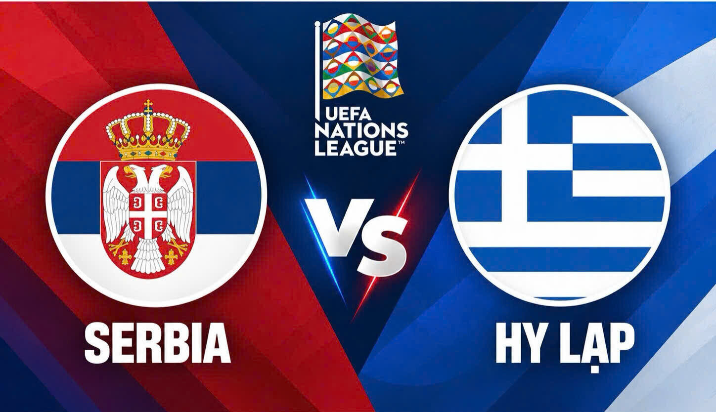 Analyse du match Serbie vs Grèce en Ligue des Nations. Graphique: Diệu Anh
