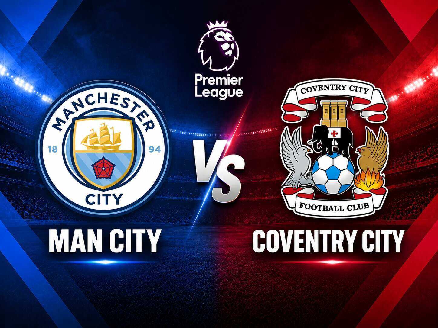 Link to watch Man City vs Coventry City football live in the Premier League. Graphics: Van An