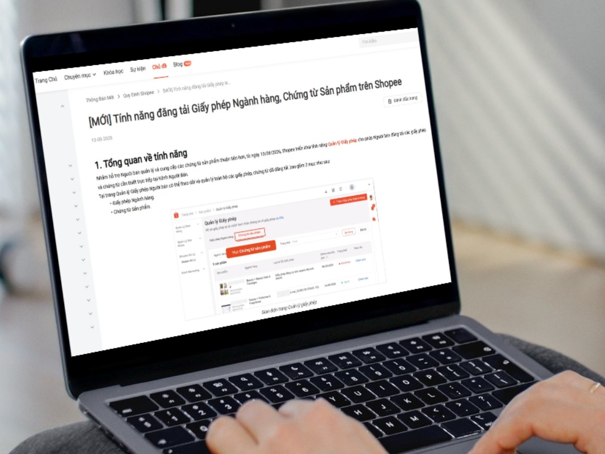 Shopee has just launched the feature of posting industry licenses and product documents on the Seller Channel. Photo: DNCC