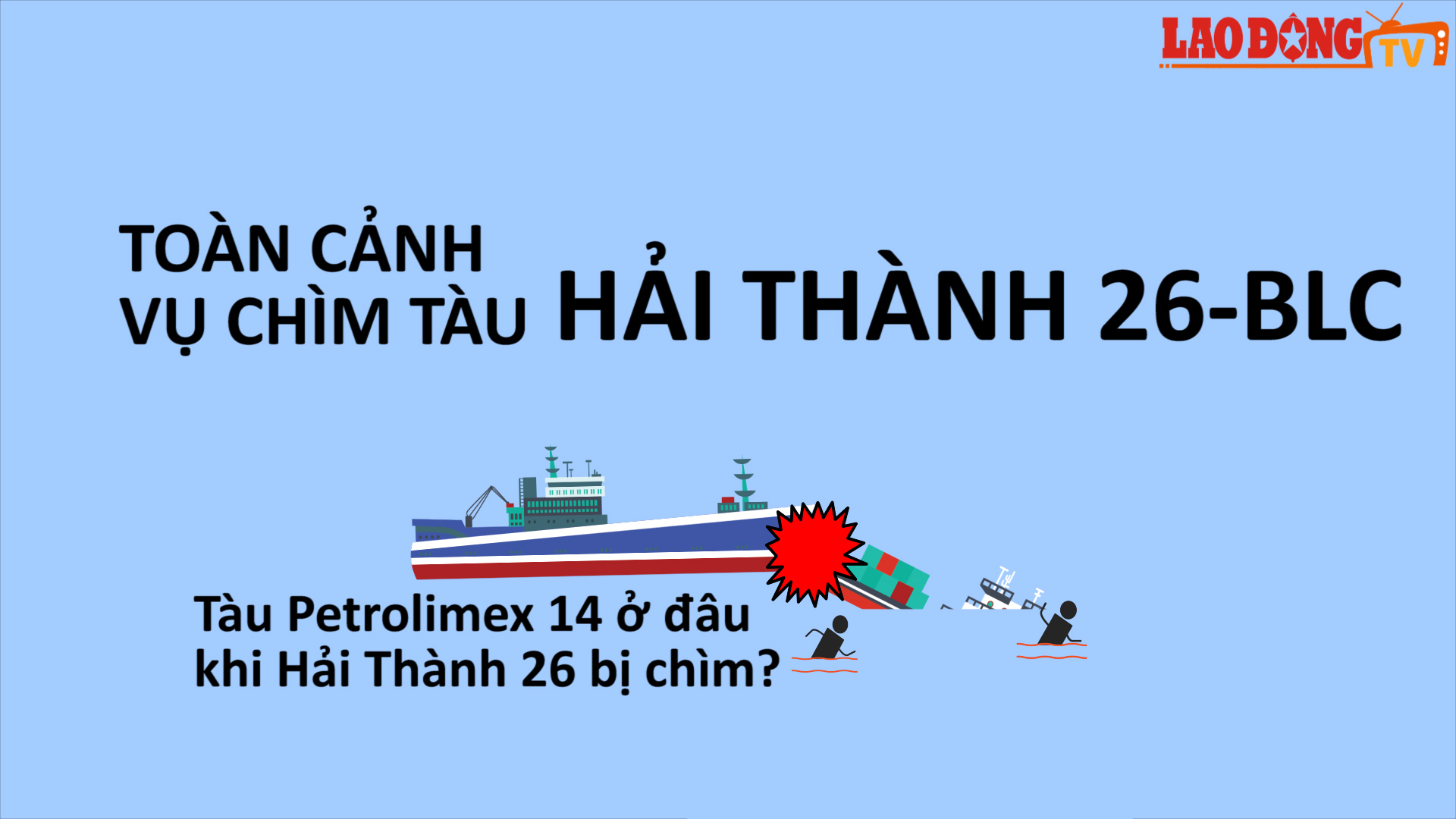 Infographic: Chi tiết vụ chìm tàu Hải Thành khiến 9 thuyền viên tử nạn