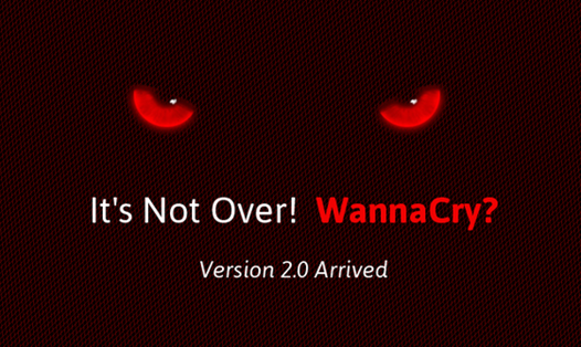 Công nghệ 360: Đã có cách chặn được WannaCry, nhưng phiên bản 2.0 sẽ còn nguy hiểm hơn