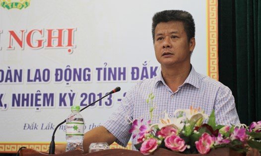 Ông Trần Tuấn Anh - Chủ tịch LĐLĐ tỉnh Đắk Lắk - phát biểu tại hội nghị. Ảnh: P.V
