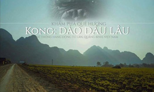 Hình ảnh quảng bá Quảng Bình như là quê hương của “Vua khỉ”.